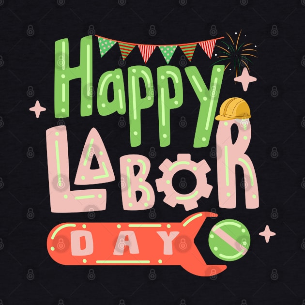 Happy Labor Day by PatBelDesign